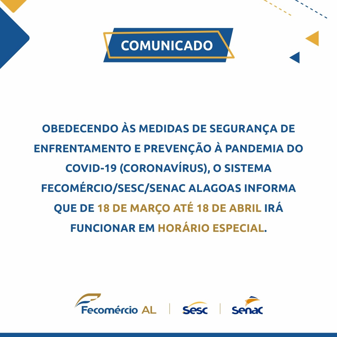 Sistema Fecomércio/Sesc/Senac Alagoas comunica suspensão de atividades
