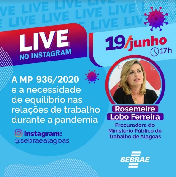 Procuradora do MPT fala sobre equilíbrio das relações de trabalho durante pandemia