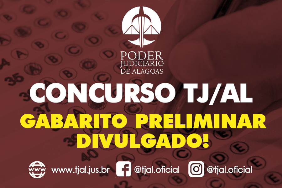 FGV divulga gabarito preliminar da prova para oficial de justiça do TJAL