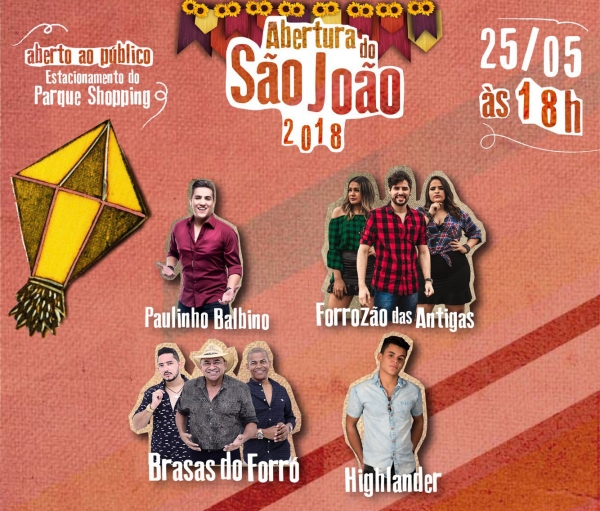 Abertura do São João 2018 de AL acontece nesta sexta-feira (25)