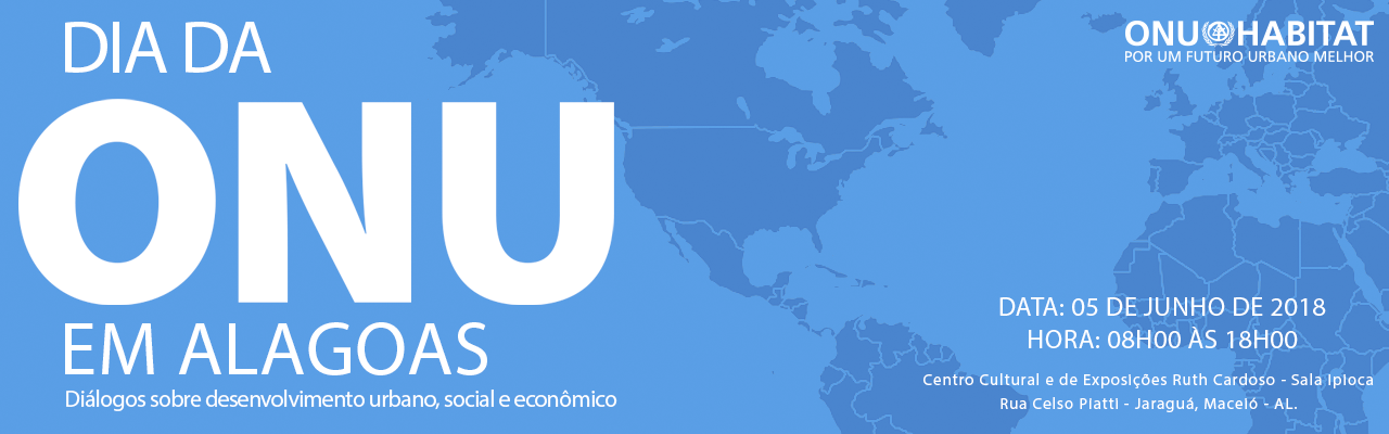 Alagoas sedia seminário em parceria com Nações Unidas