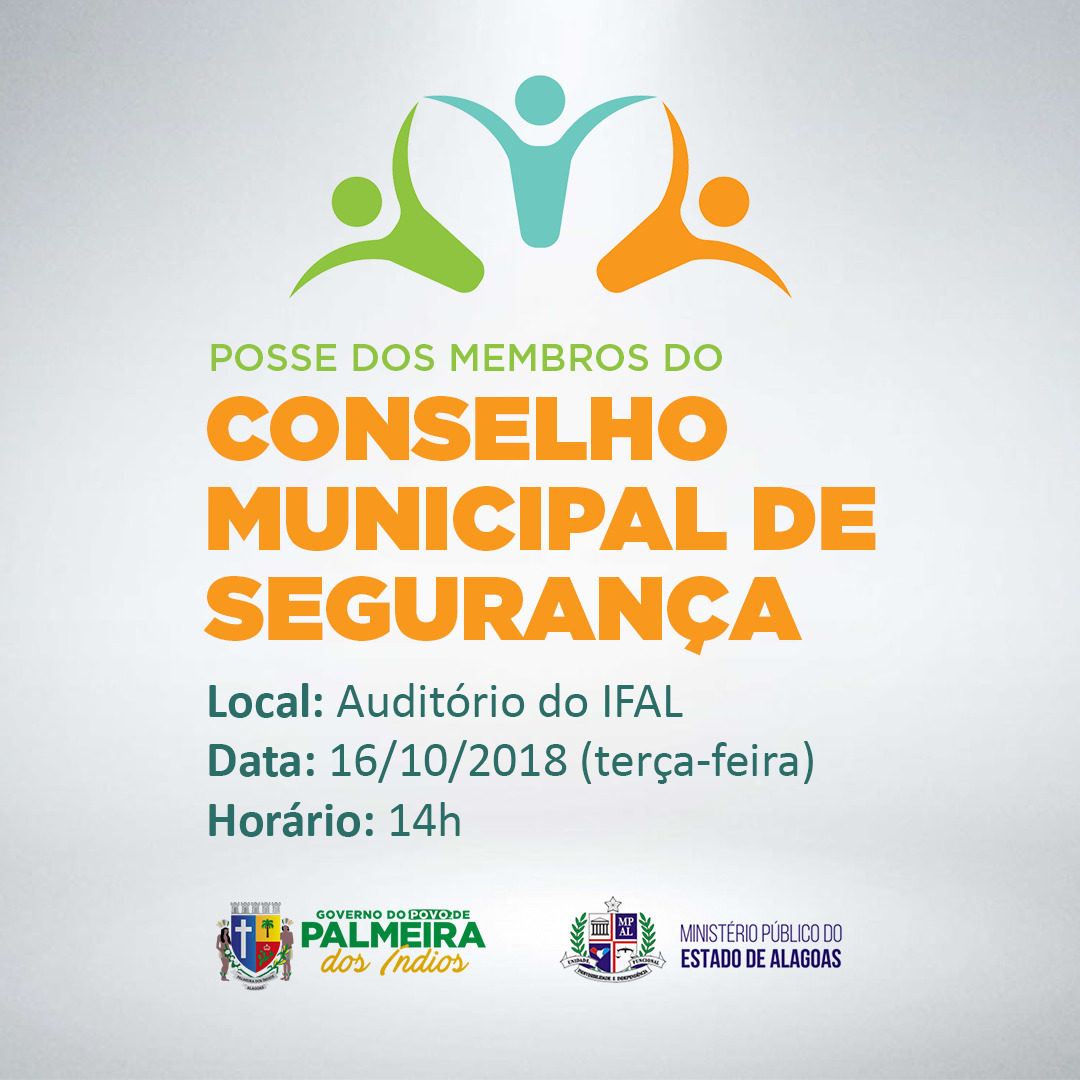 Posse dos membros do Conselho Municipal de Segurança será dia 16, em Palmeira