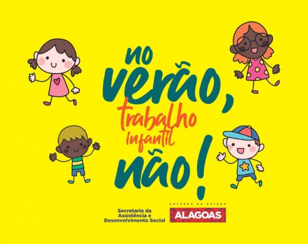 Campanha de Combate ao Trabalho Infantil será intensificada no verão
