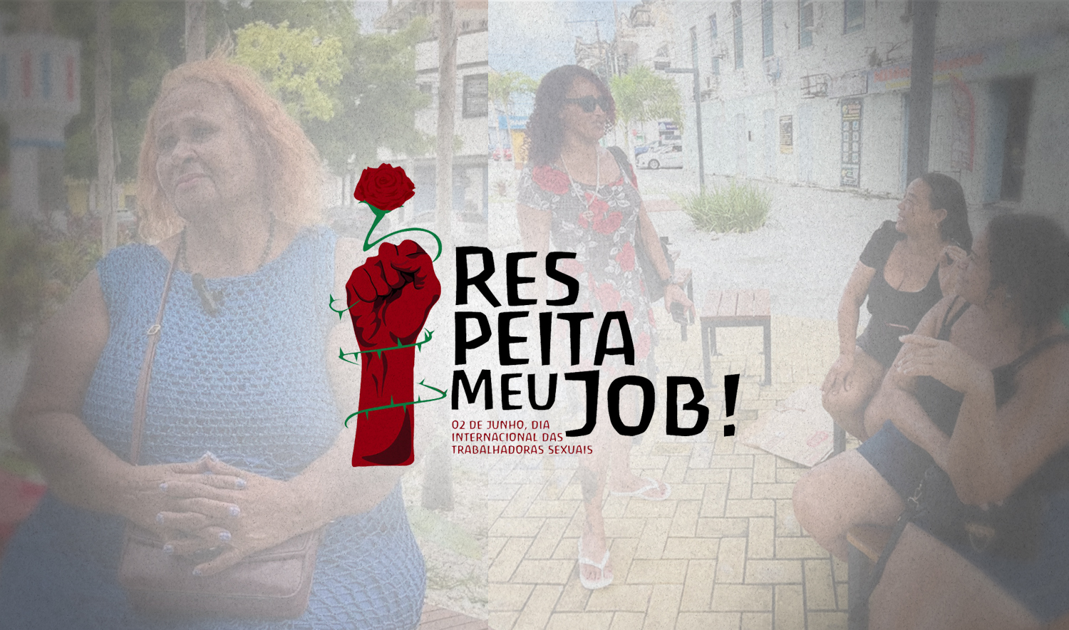 “Respeita meu job”: Ministérios Públicos e Defensoria atuam para levar dignidade e cidadania a profissionais do sexo