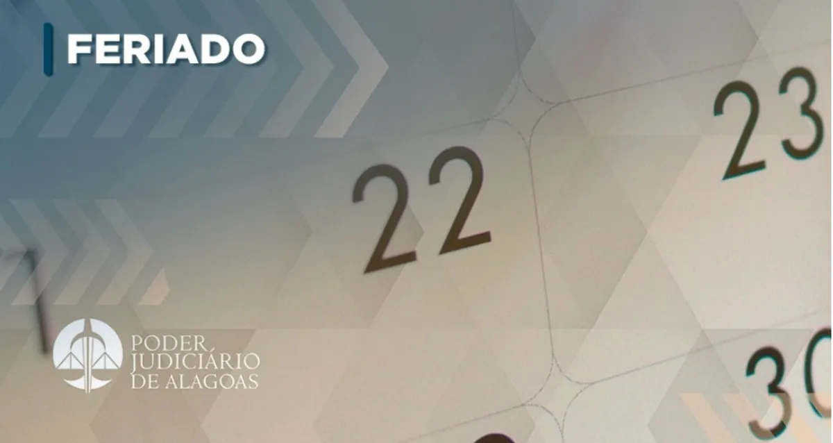 Justiça de Maceió terá plantão nos dias 27 e 28 de agosto