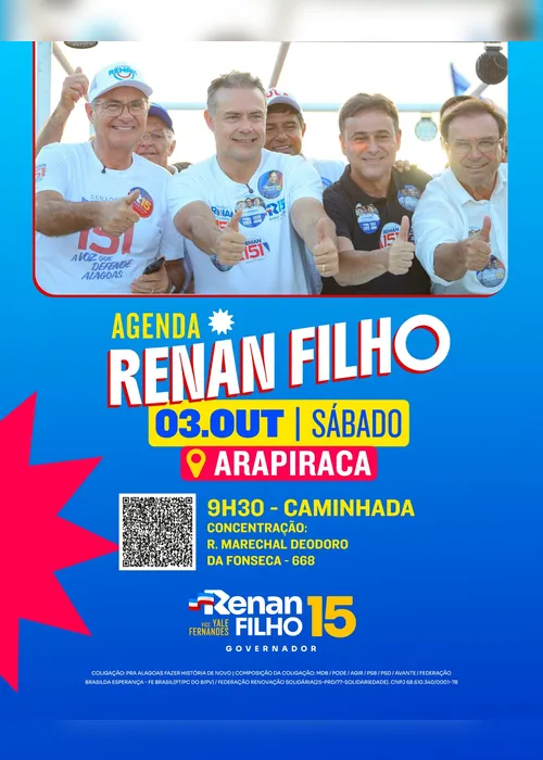 Renan e JHC encerram campanha com atos em Maceió e Arapiraca neste sábado