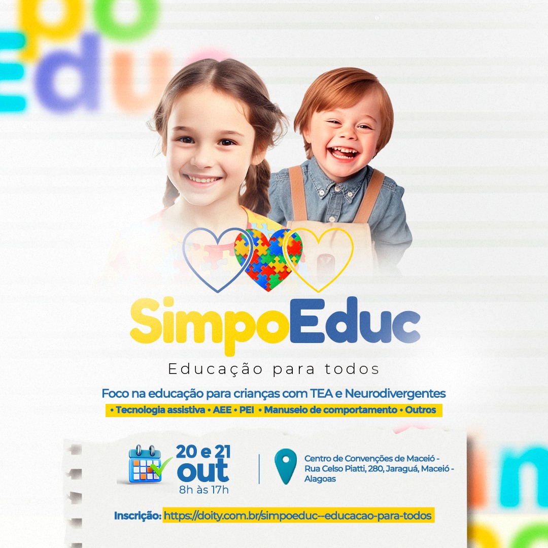 SimpoEduc traz à Maceió importante debate sobre educação inclusiva