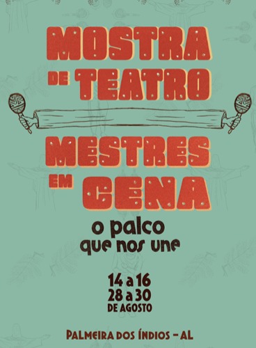 Mostra de teatro em Palmeira dos Índios une arte e economia criativa